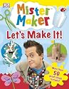 Mister Maker Let's Make it