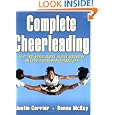 Complete Cheerleading by Justin Carrier and Donna McKay