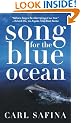 Song for the Blue Ocean: Encounters Along the World's Coasts and Beneath the Seas