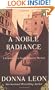 A Noble Radiance (Guido Brunetti, No 7)