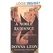 A Noble Radiance (Guido Brunetti, No 7)