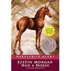 Justin Morgan Had a Horse by Marguerite Henry and Wesley Dennis