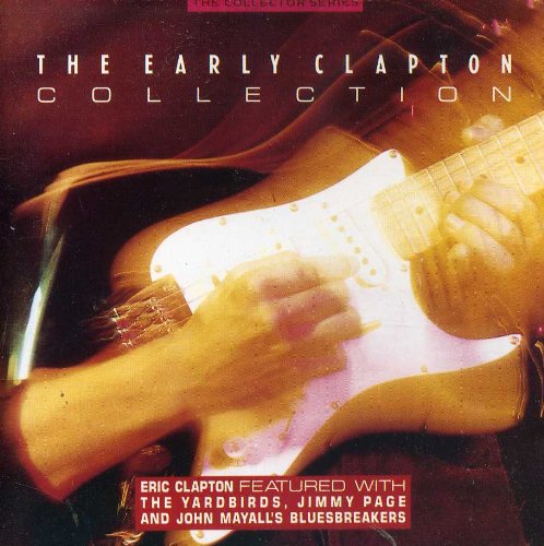 John Mayall & The Bluesbreakers - The Early Clapton Collection - Zortam Music