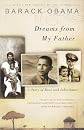 Dreams From My Father: A Story Of Race And Inheritance (Turtleback School & Library Binding Edition)
