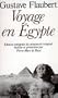 Voyage en Egypte (French Edition)
