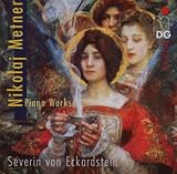 Nikolaj Metner: Piano Works