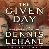 The Given Day (Unabridged)