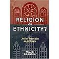Religion or Ethnicity? (Jewish Identities in Evolution) (Paperback)