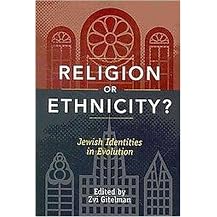 Religion or Ethnicity? (Jewish Identities in Evolution) (Paperback)