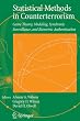 Statistical Methods in Counterterrorism: Game Theory, Modeling, Syndromic Surveillance, and Biometric Authentication