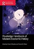 Routledge handbook of modern economic history