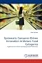 Systematic Consumer-Driven Innovation in Mature Food Categories: Applications of Rule Developing Experimentation