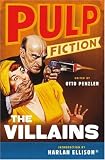 Pulp Fiction: The Villains