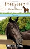 Runaway (Starlight Animal Rescue)