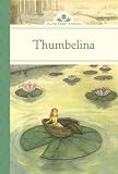 Thumbelina (Silver Penny Stories)