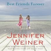 Best Friends Forever | [Jennifer Weiner]