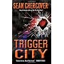 Trigger City