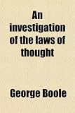 An investigation of the laws of thought