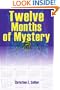Twelve Months of Mystery