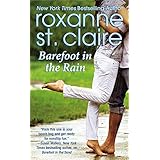 barefoot in the rain barefoot bay