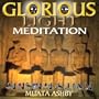 The Glorious Light Meditation
