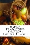 Making Thanksgiving Traditions