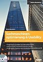 Suchmaschinenoptimierung & Usability - Website-Ranking und Nutzerfreundlichkeit verbessern