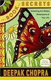 The Book of Secrets: Unlocking the Hidden Dimensions of Your Life