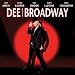 Dee Does Broadway
