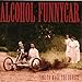 Alcohol Funnycar, Time To Make The Donuts, 発売中