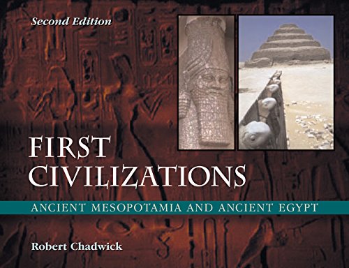 first civilizations ancient mesopotamia and ancient egypt second edition