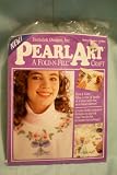 Pearl Art -- A Fold-N-Fill Craft -- Glue a Row of Beads at a Time
With the New Bead Skewer -- Create Richly Textured Designs to
Accent Your Wardrobe or Home Furnishings -- NEW