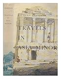 Travels in Asia Minor, 1764-1765