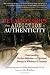 Relationships from Addiction to Authenticity: Understanding Co-Sex Addiction  A Spiritual Journey to Wholeness and Serenity