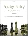 Foreign Policy: Theories, Actors, Cases Foreign Policy: Theories, Actors, Cases