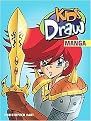 Kids Draw Manga (Hart, Christopher. Kids Draw.) (Paperback)