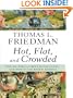 Hot, Flat, and Crowded: Why We Need a Green Revolution--And How It Can Renew America (Thorndike Core)