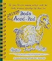 Dodo Mini Acad-pad Diary 2009/10 2009/10: Academic Mid Year Diary - a Combined Memo-doodle-planner-message-ment Book (Dodo Pad)
