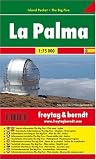 Freytag Berndt Autokarten, La Palma, Island Pocket + The Big Five, wasserfest - Ma&szlig;stab 1:75 000 - Freytag-Berndt und Artaria KG