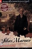 Silas Marner: Literary Touchstone Edition