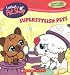 Super Stylish Pets (Littlest Pet Shop) by Alison Inches