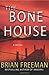The Bone House