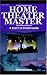Home Theater Master Guide: From Start to Finish