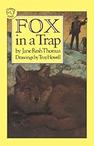 Fox in a Trap