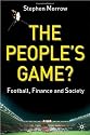 The People's Game?: Football, Finance and Society