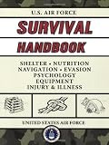 U.S. Air Force Survival Handbook U.S. Air Force Survival Handbook