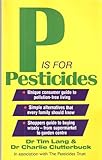 P is for pesticides