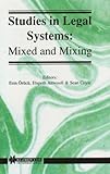 Studies in legal systems : mixed and mixing