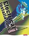 Electrical Installations Level 3 2330 Technical Certificate & 2356 NVQ Student Book - Revised edition: Level 3 Student Book