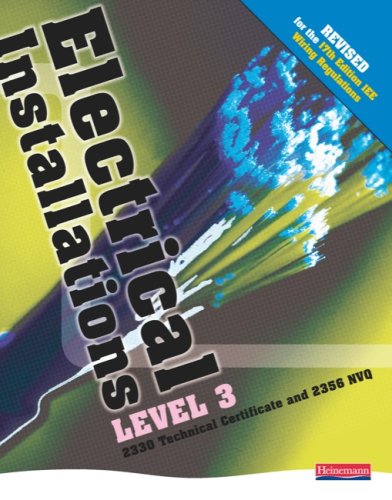 Childrens Toyshop  Books : Electrical Installations Level 3 2330 Technical Certificate & 2356 NVQ Student Book - Revised edition: Level 3 Student Book